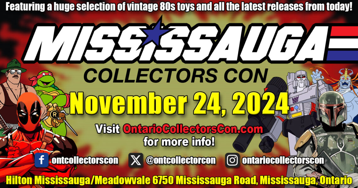 Mississauga Collectors Con 2024 will be Sunday November 24